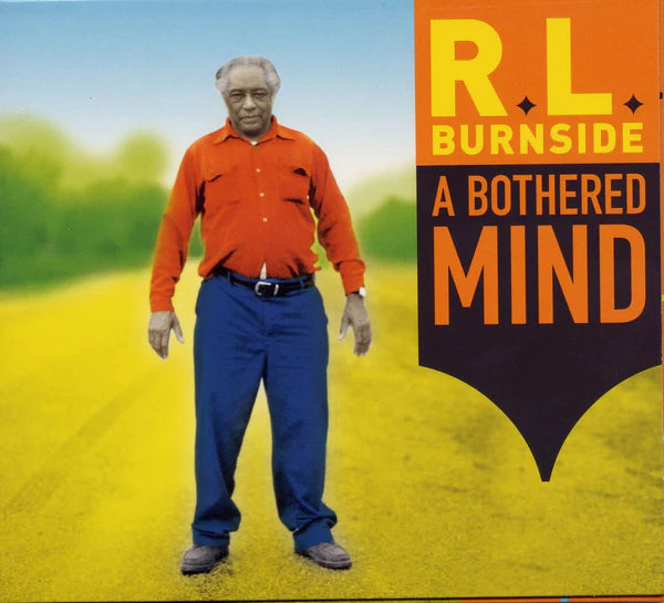 A Bothered Mind - R.L. Burnside (Vinyl)